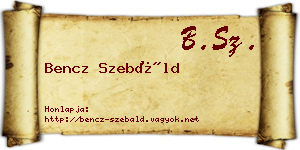Bencz Szebáld névjegykártya